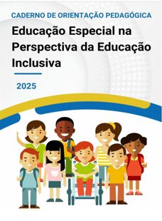 Caderno de orientação pedagógica da Educação Especial na perspectiva da ...